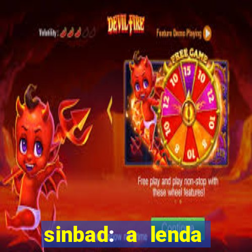 sinbad: a lenda dos sete mares dublado filme completo dublado download